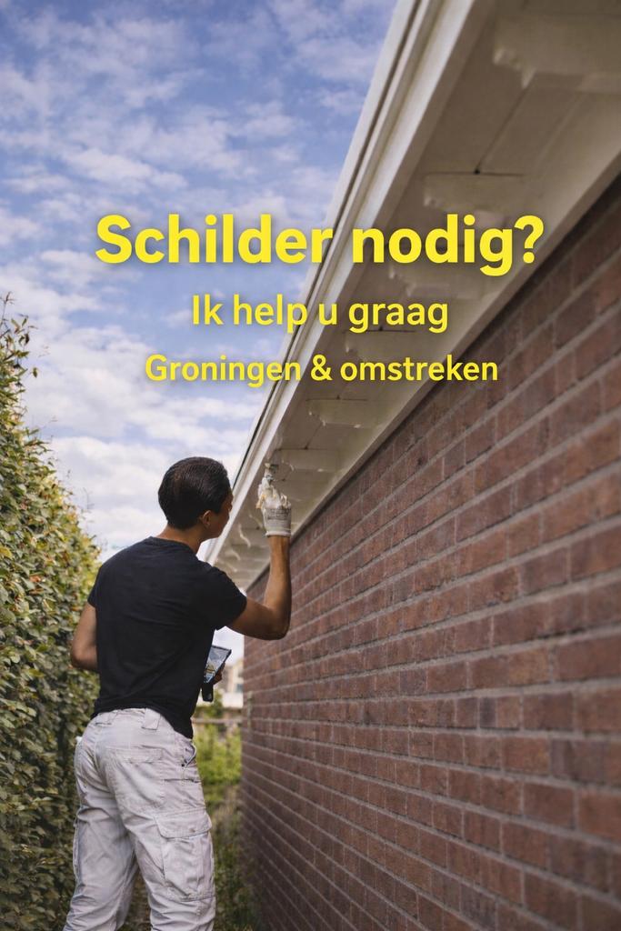 Betrouwbare Schilder | Strak Schilderwerk | Groningen e.o., Diensten en Vakmensen, Schilders en Behangers, Buitenschilderwerk
