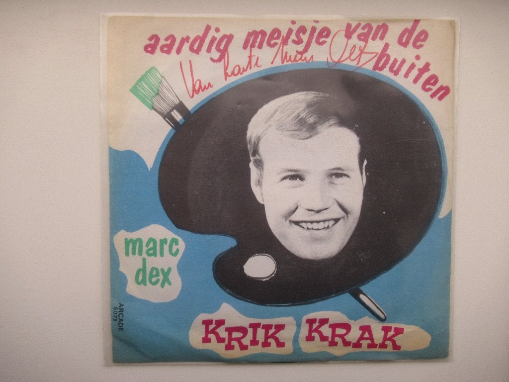 MARC DEX # KRIK KRAK /AARDIG MEISJE VAN BUITEN, Fotohoes, 7 inch, Ophalen of Verzenden, Zo goed als nieuw