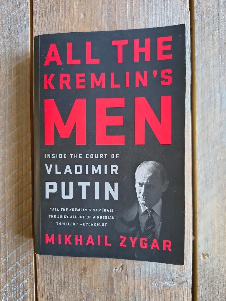 All the Kremlin's Men - Mikhail Zygar - 9781568588179, Gelezen, Europa, Ophalen of Verzenden, Mikhail Zygar