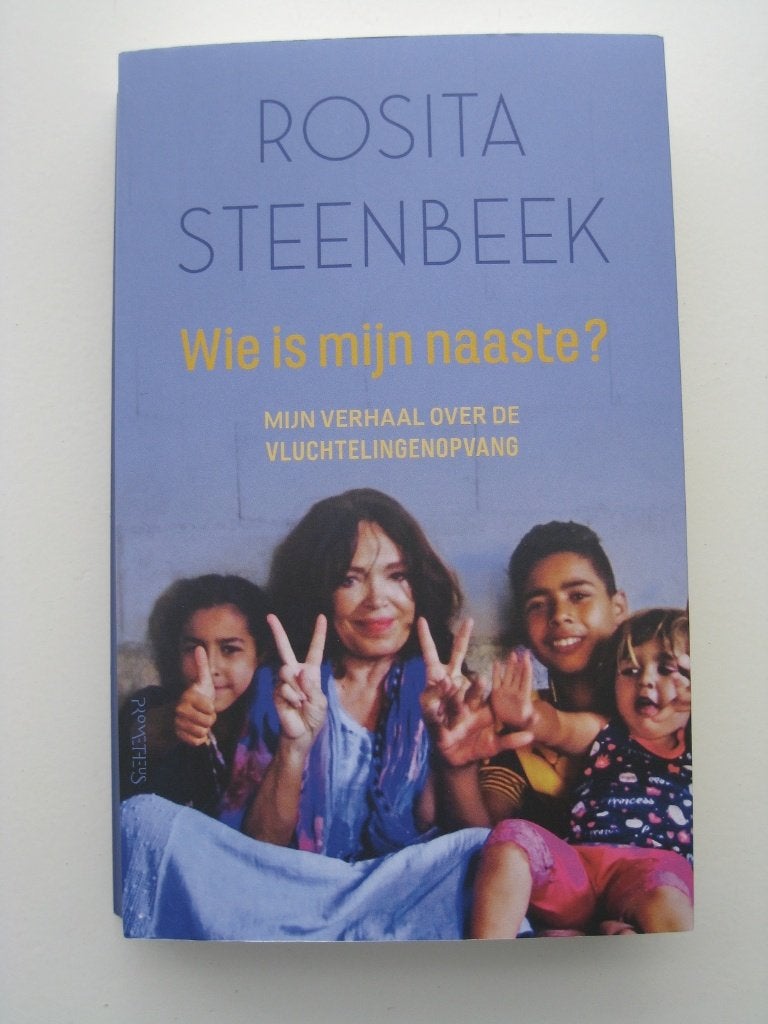 Rosita Steenbeek – Wie is mijn naaste?, Ophalen of Verzenden, Zo goed als nieuw, Nederland