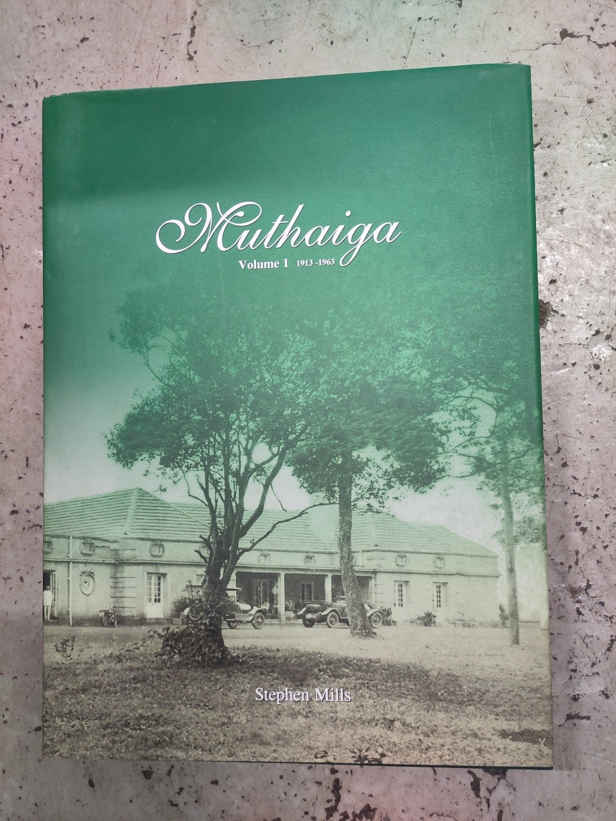 Muthaiga Volume 1 1913-1963, Boeken, 20e eeuw of later, Nieuw, Ophalen of Verzenden, Stephen Mills