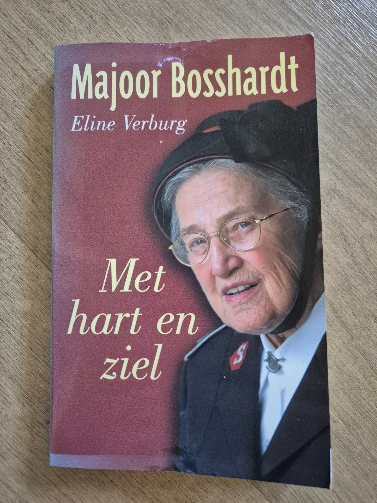 Majoor Bosshardt: Met hart en ziel - gesigneerd, Ophalen of Verzenden, Gelezen, Eline Verburg, Religie