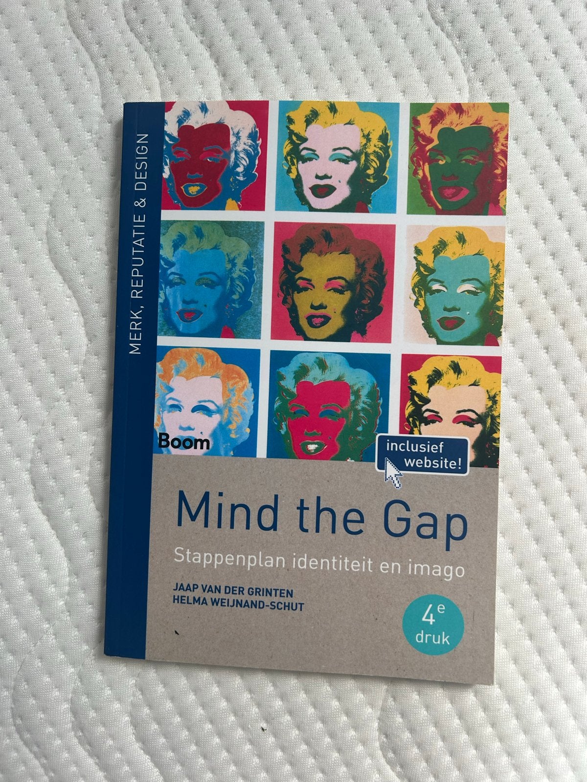 Mind the Gap - Stappenplan identiteit en imago (4e druk), Boeken, Ophalen of Verzenden, Zo goed als nieuw, Overige onderwerpen