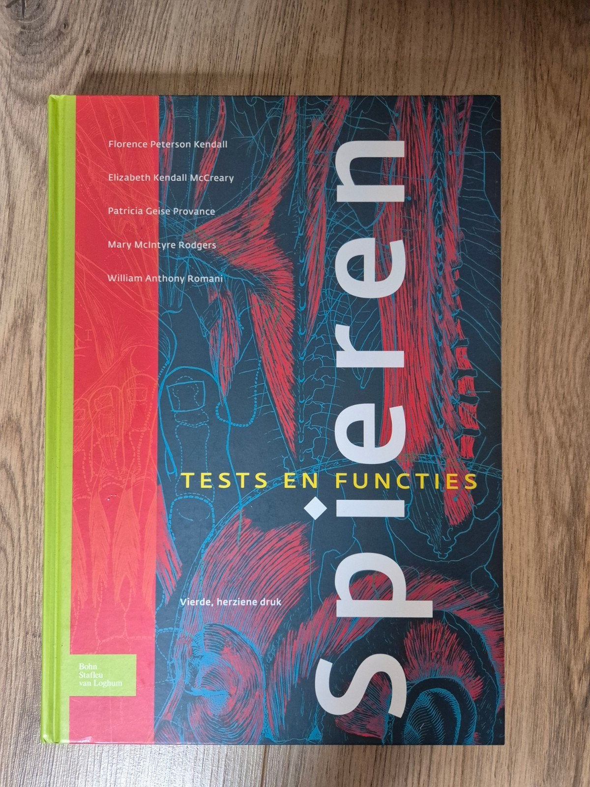 Spieren: Tests en Functies - Fysiotherapie Studieboek, Boeken, Ophalen of Verzenden, Zo goed als nieuw, HBO, Florence Peterson Kendall