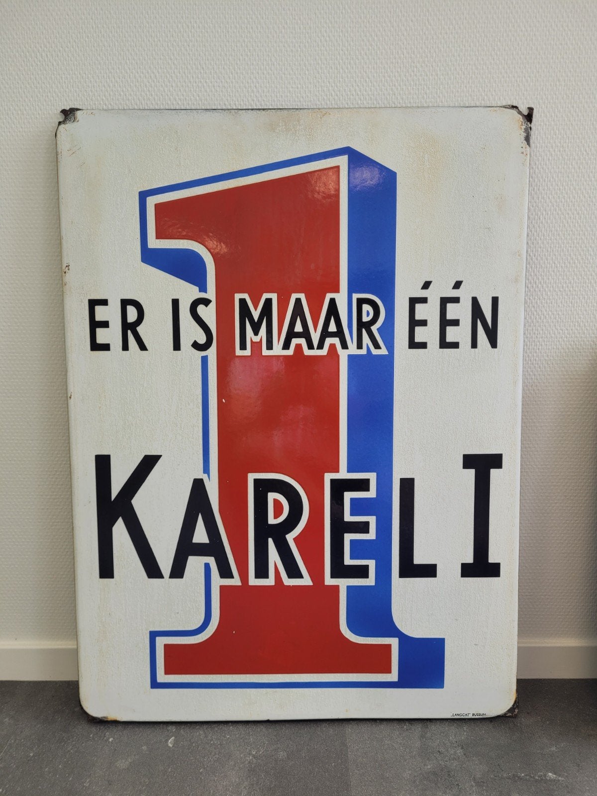 Emaille bord karel 1, Ophalen of Verzenden, Gebruikt, Reclamebord