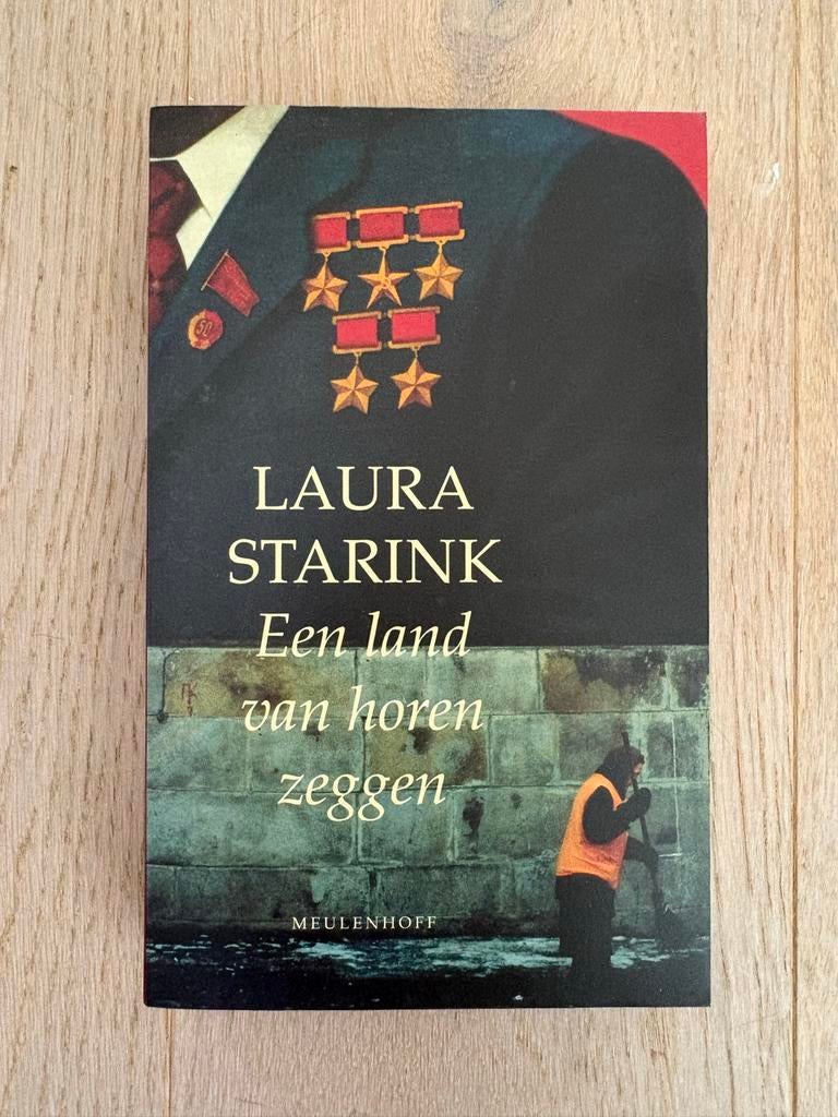Laura Starink - Een land van horen zeggen, Ophalen of Verzenden, Zo goed als nieuw