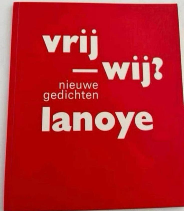 VRIJ WIJ? Nieuwe gedichten lanoye, Ophalen of Verzenden, Zo goed als nieuw