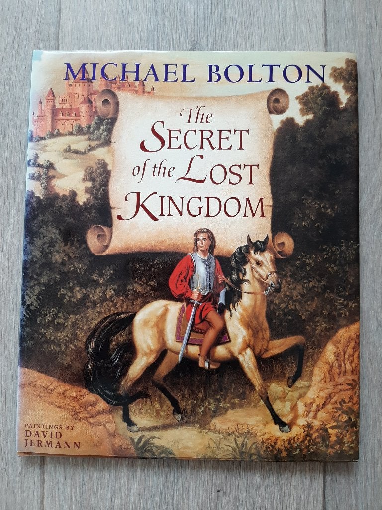 The secret of the Lost Kingdom - Michael Bolton, Ophalen, Gebruikt, Boek, Tijdschrift of Artikel