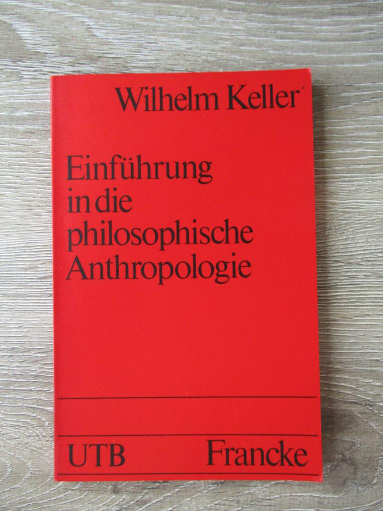 Einführung in die philosophische anthropologie - Wilhelm K, Ophalen of Verzenden, Gelezen