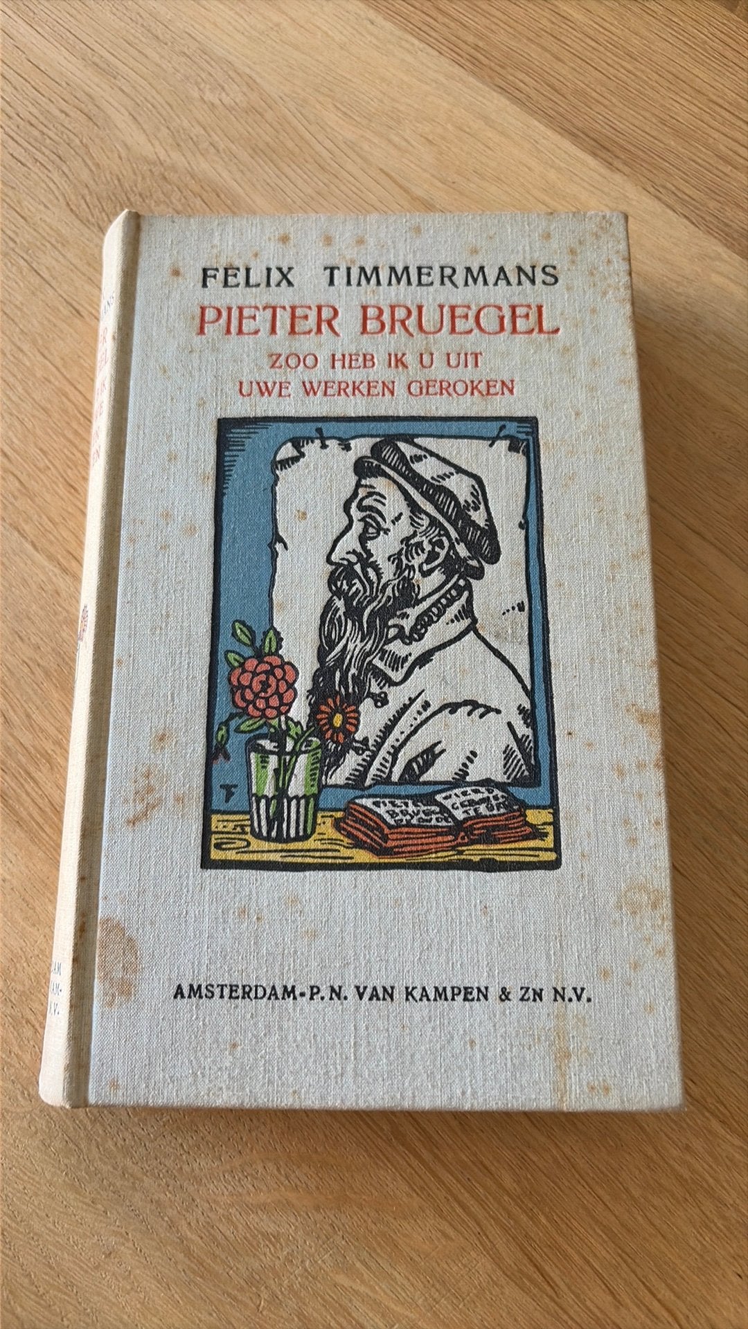 Pieter Bruegel; Zoo heb ik u uit uwe werken gebroken, Boeken, Ophalen of Verzenden, Gelezen, Nederland