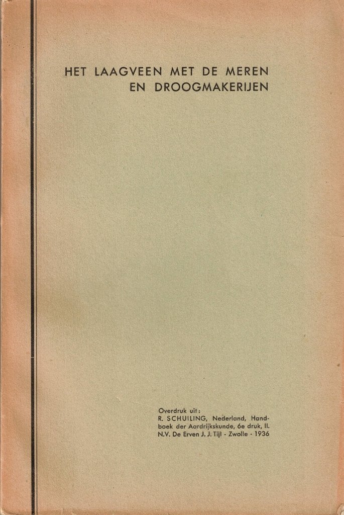 Het laagveen met de meren en doormakerijen - R. Schuiling, Boeken, Gelezen, Ophalen of Verzenden, Natuurwetenschap, R. Schuiling
