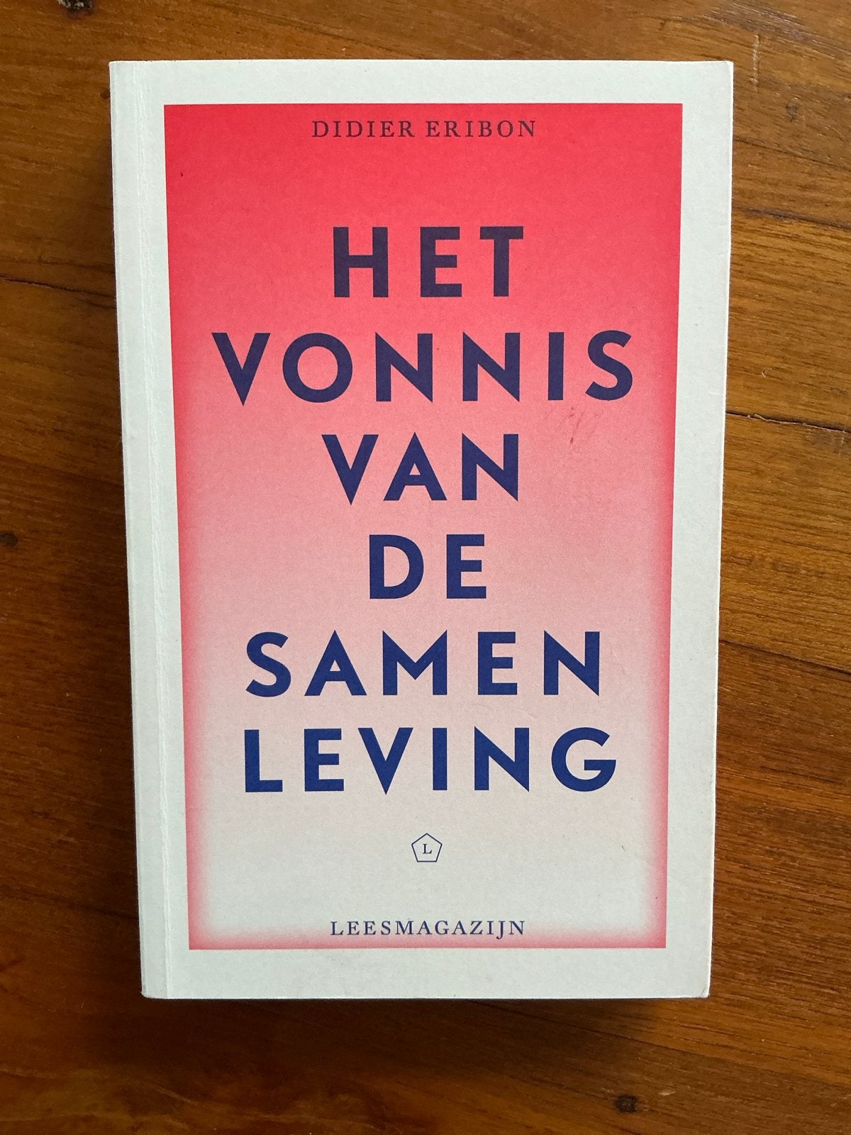 Het Vonnis van de Samenleving - Didier Eribon (Zo goed als n, Ophalen of Verzenden, Zo goed als nieuw