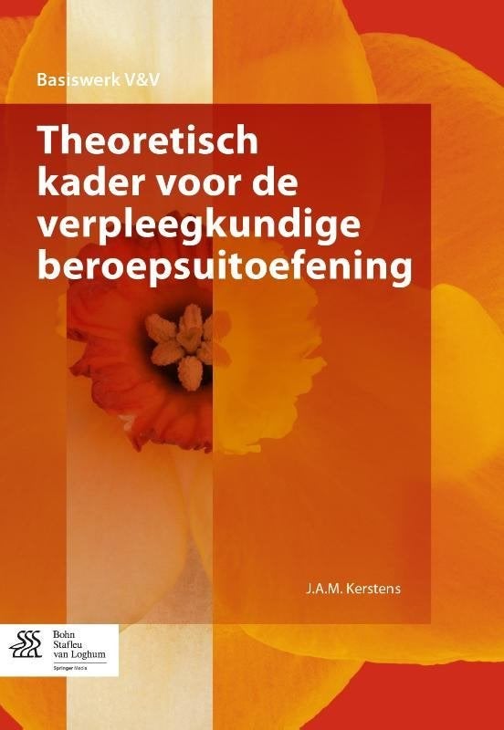 Theoretisch kader voor de verpleegkundige beroepsuitoefening, Ophalen of Verzenden, Beta, Zo goed als nieuw, HBO