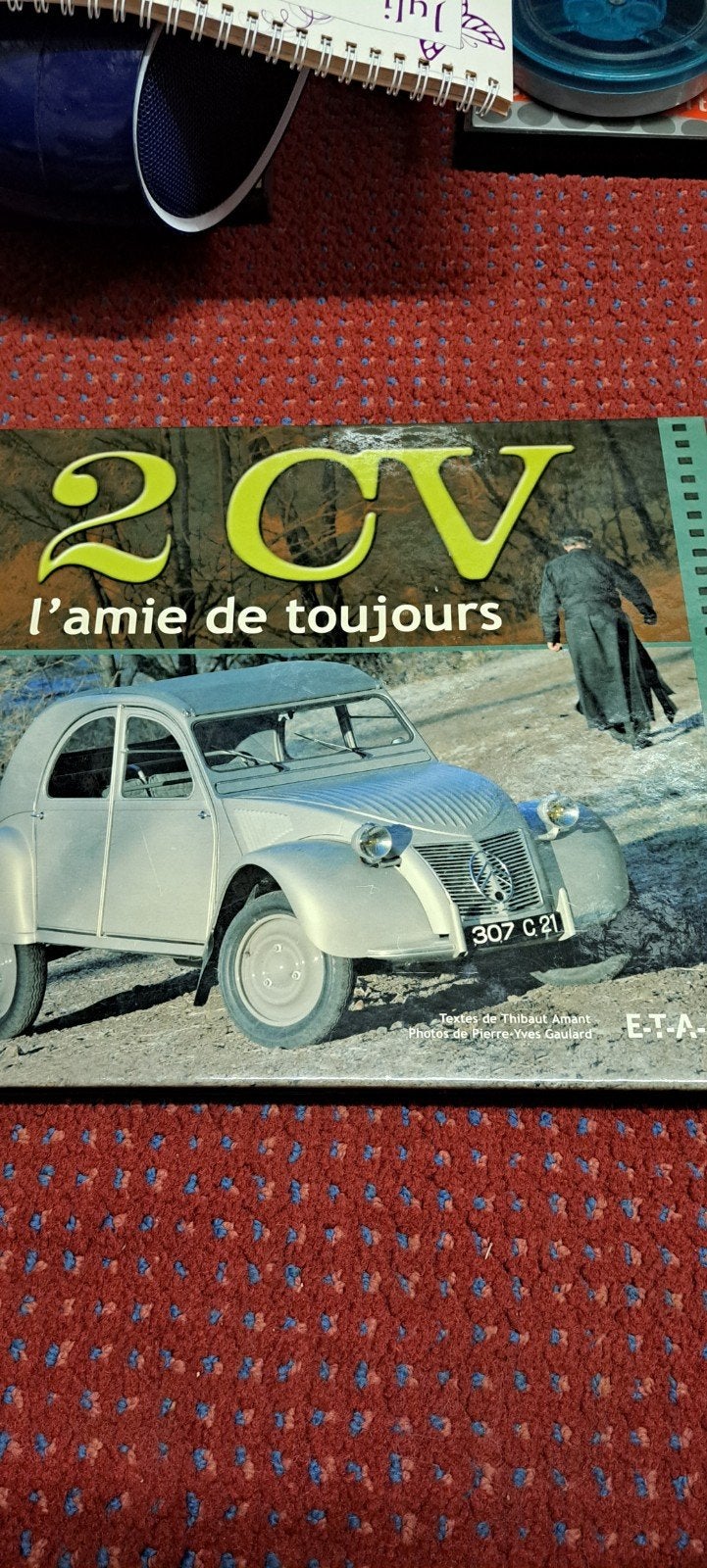 2CV l'amie de toujours - Boek over de Citroën 2CV, Ophalen of Verzenden, Gelezen, Citroën, Jean-Pierre Thibaudat