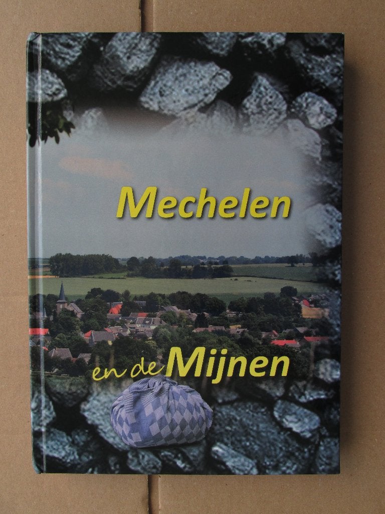 Mechelen en de Mijnen (staatsmijnen, mijnbouw, genealogie), Boeken, Ophalen of Verzenden, Gelezen, Marlie Koonen-Vincken en Cyriel Lemmens