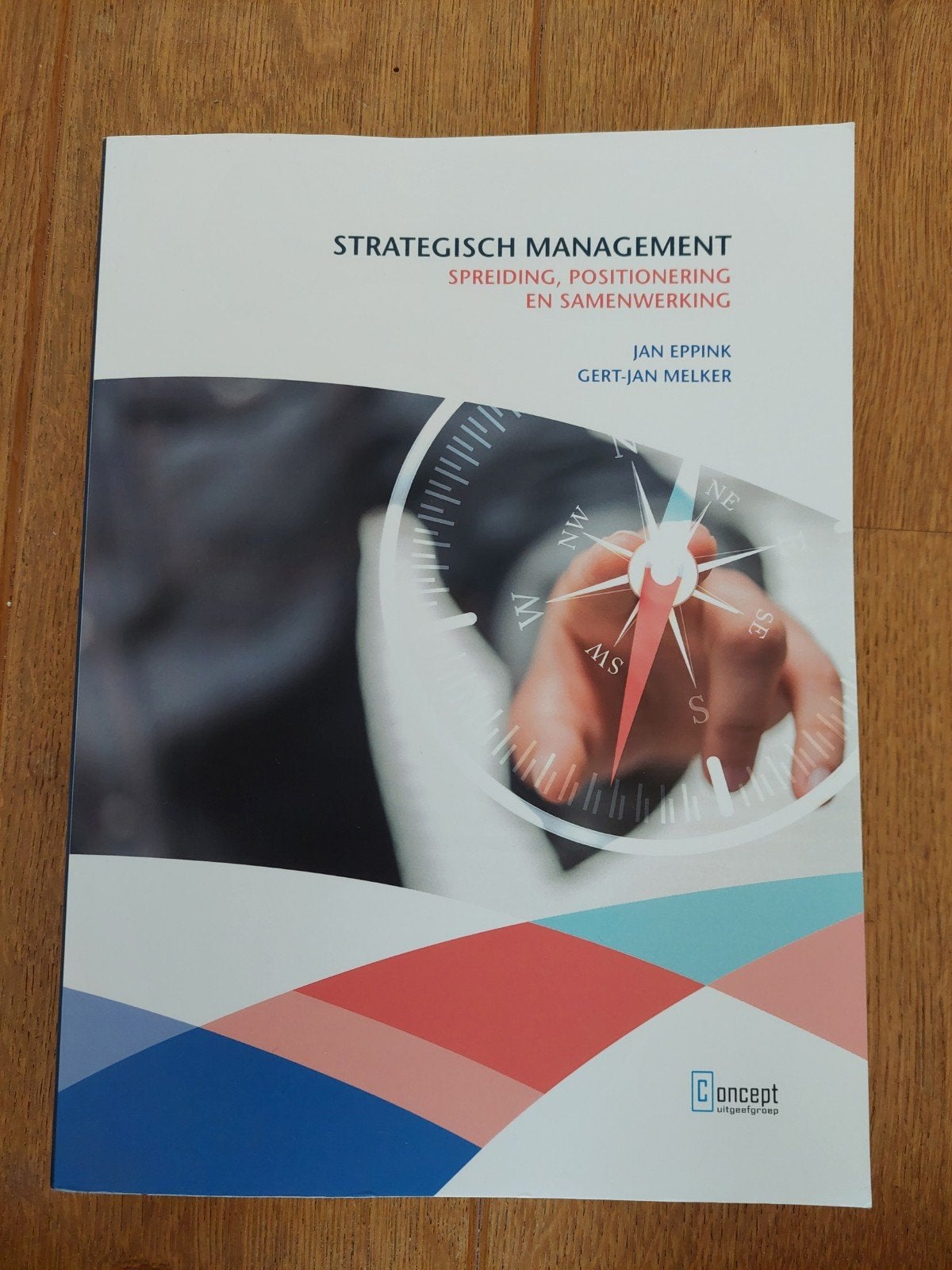 NIEUW! Strategisch Management / 3e druk /  9789055163533, Nieuw, Jan Eppink, Gert Jan Melker, Beta, HBO