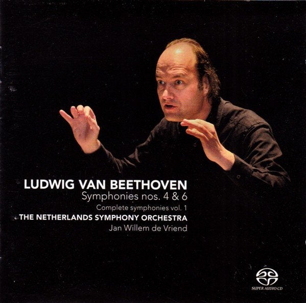 BEETHOVEN Symphonies nos. 4 & 6 SACD DE VRIEND CHALLENGE, Ophalen of Verzenden, Classicisme, Zo goed als nieuw, Orkest of Ballet