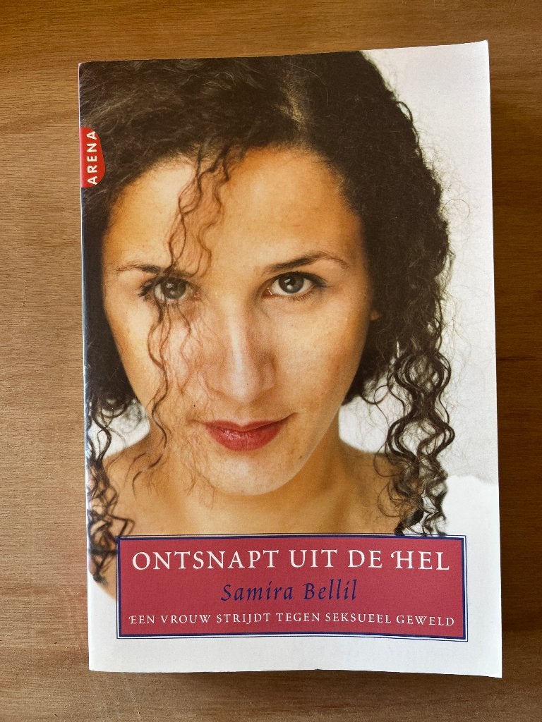 boek: 	Ontsnapt uit de hel,	Samira Bellil, Ophalen of Verzenden, Zo goed als nieuw, Samira Bellil, Religie