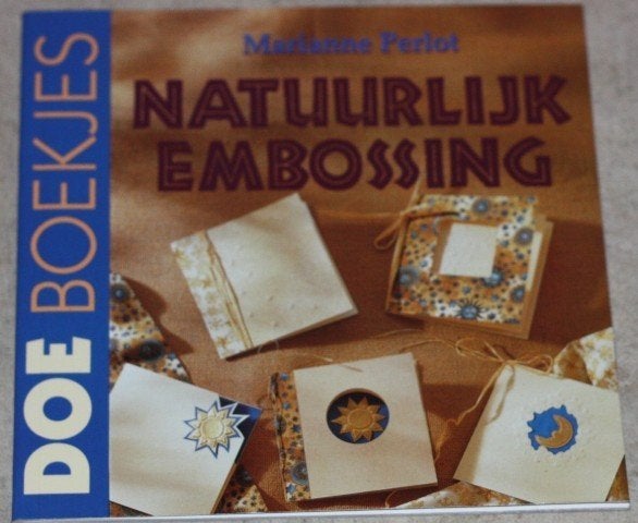 Natuurlijk Embossing - Marianne Perlot - doe0903, Ophalen of Verzenden, Zo goed als nieuw, Overige onderwerpen