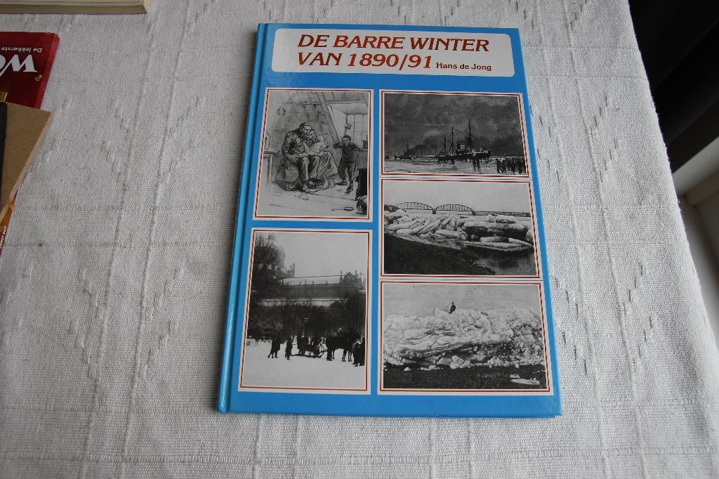 De barre winter van 1890/91, Ophalen of Verzenden, Gelezen