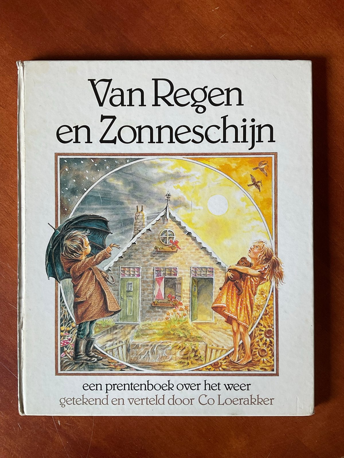 Van Regen en Zonneschijn 1978 - Prachtig Prentenboek, Ophalen of Verzenden, Gelezen, Prentenboek
