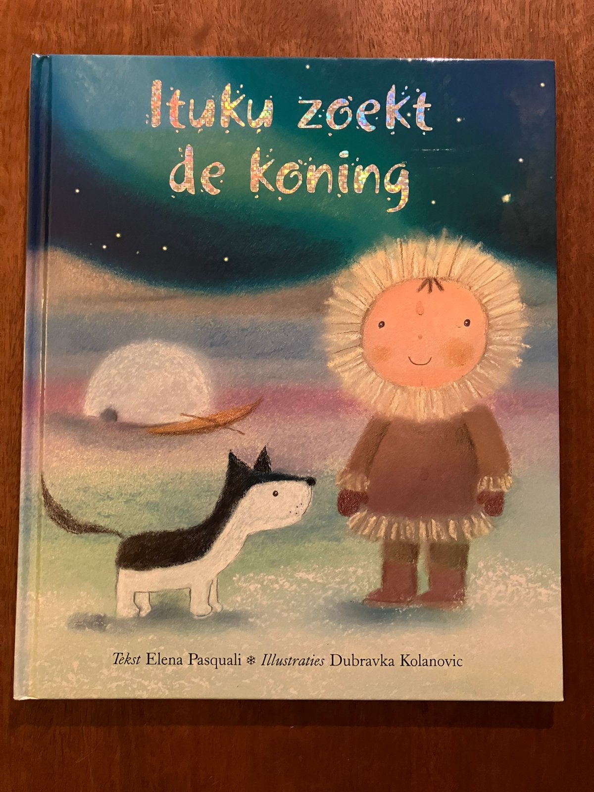 Ituku zoekt de Koning Elena Pasquali Dubravka Kolanovic, Ophalen of Verzenden, Zo goed als nieuw