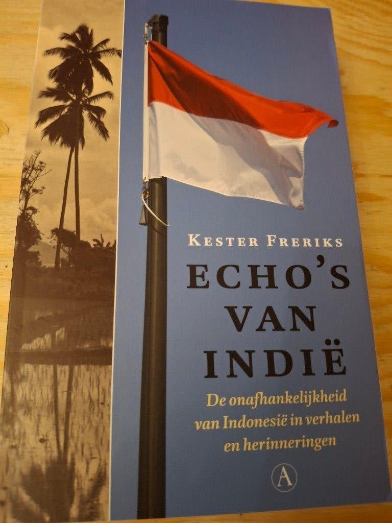 Echo's van Indië - Kester Freriks, 20e eeuw of later, Verzenden, Kester Freriks, Zo goed als nieuw