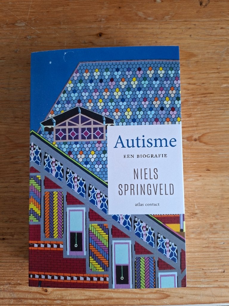 Autisme. Een biografie, Ophalen of Verzenden, Nieuw, Ontwikkelingspsychologie, Springveld, Niels
