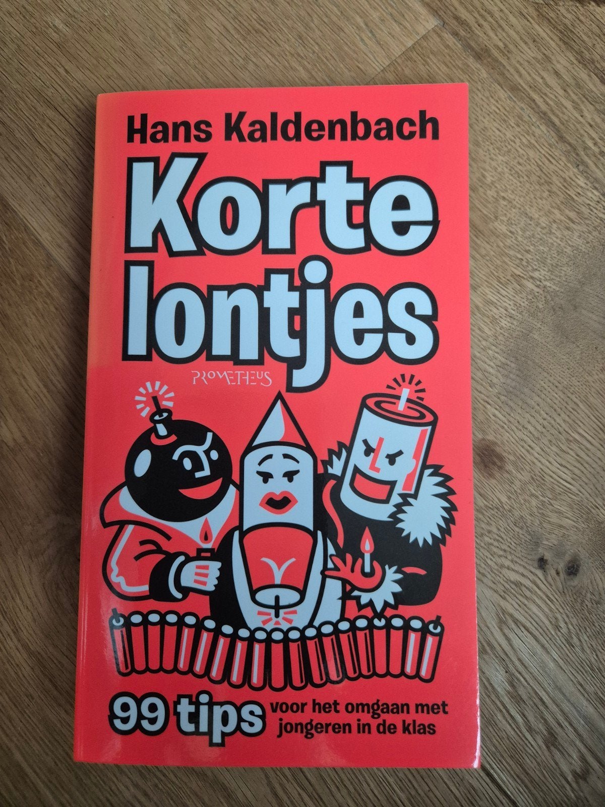 Korte lontjes: 99 tips voor omgaan met jongeren in de klas, Boeken, Hans Kaldenbach, Niet van toepassing, Ophalen of Verzenden