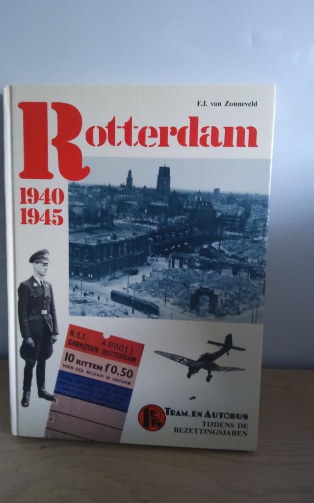 Rotterdam 1940-1945: Tram en Autobus in Bezettingstijd, Verzamelen, Ophalen of Verzenden