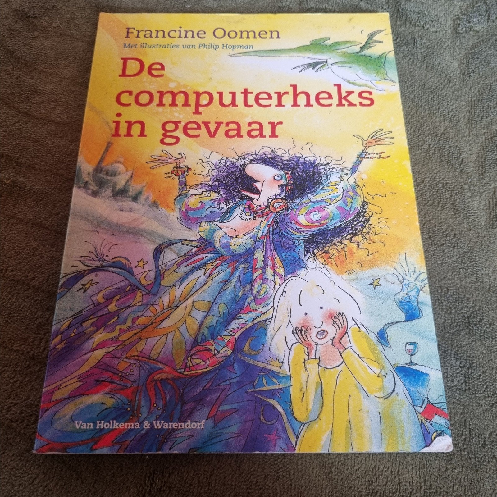De computerheks in gevaar - Francine Oomen, Boeken, Ophalen of Verzenden, Gelezen, Francine Oomen, Fictie algemeen