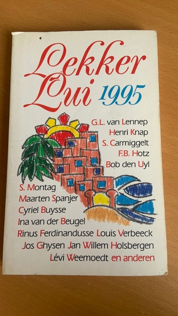 Lekker lui 1995  G.L. Van Lennep Henri Knap S. Carmiggelt F., Ophalen of Verzenden