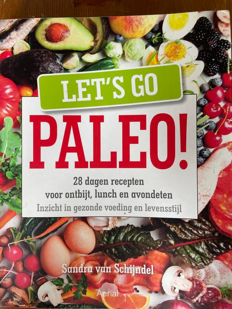 Let's Go Paleo! - Gezond koken en leven, Voorgerechten en Soepen, Gezond koken, Overige gebieden, Ophalen
