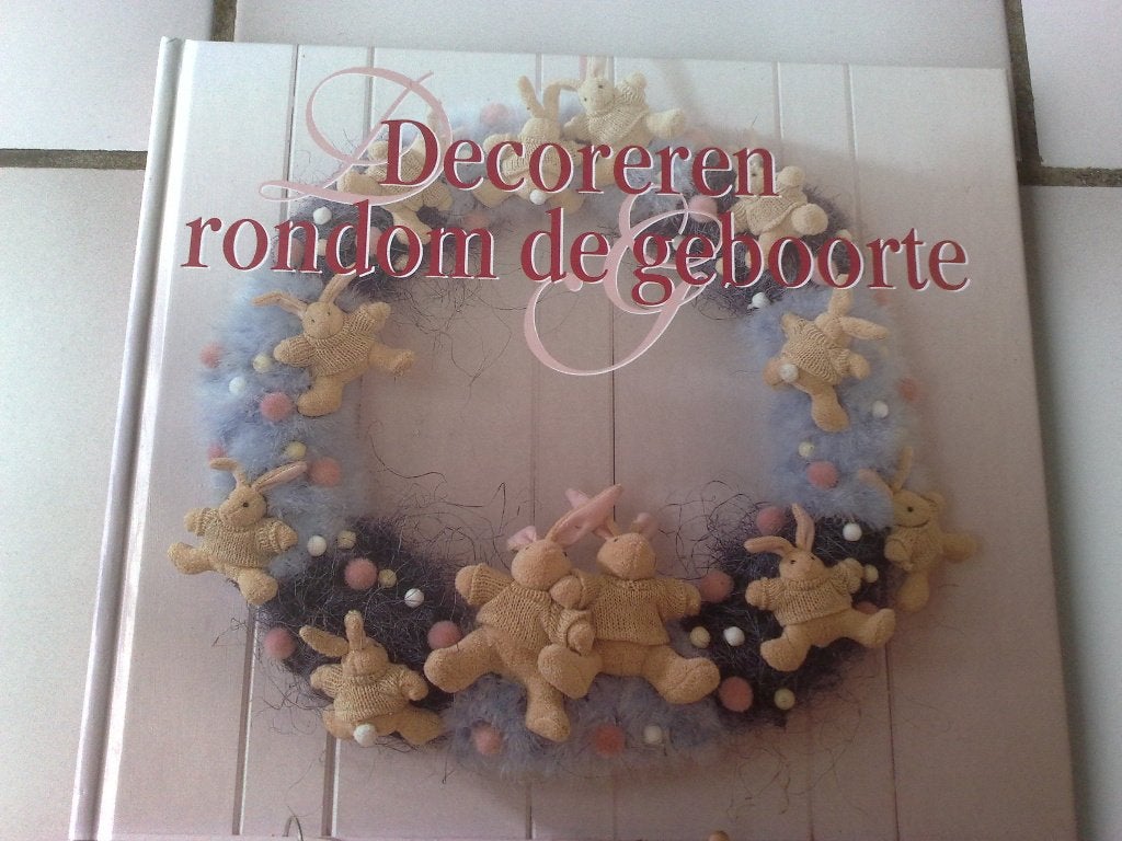 Decoreren Rondom de Geboorte, Verzenden, Zo goed als nieuw, Overige onderwerpen