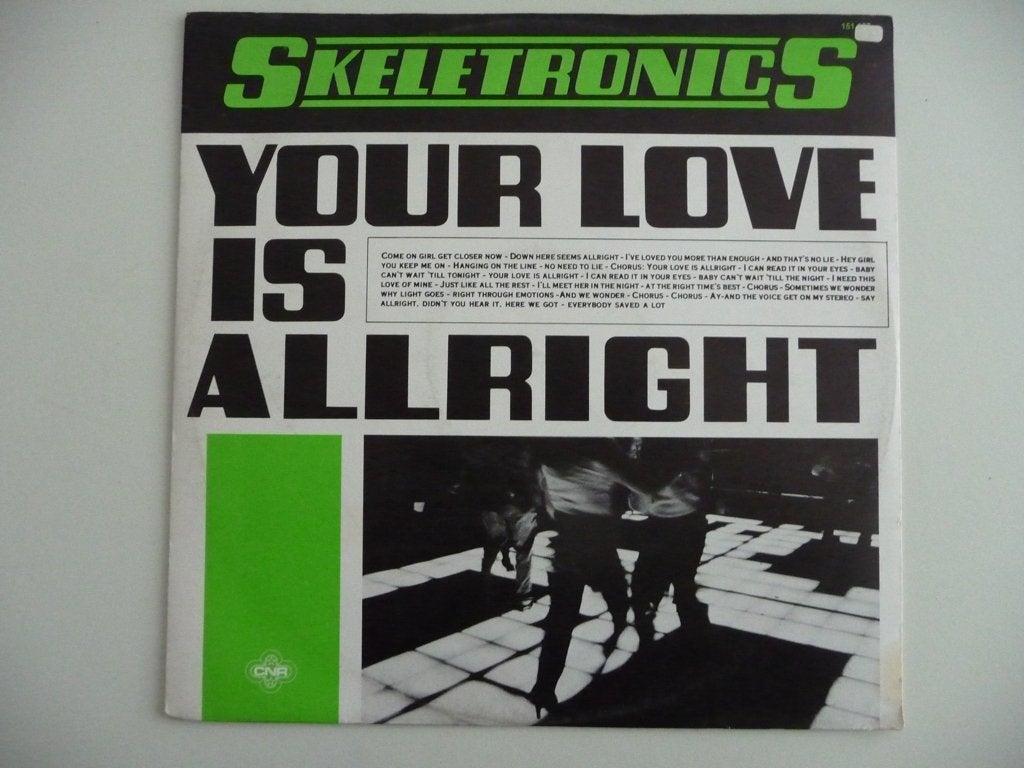 maxi single SKELETRONICS - YOUR LOVE IS ALLRIGHT - CNR REC., Cd's en Dvd's, Vinyl Singles, Gebruikt, Overige genres, Ophalen of Verzenden