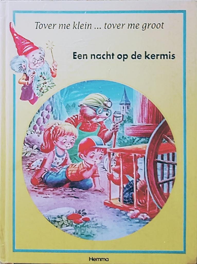 Een Nacht Op De Kermis, Boeken, Kinderboeken | Kleuters, Gelezen, 5 of 6 jaar, Fictie algemeen, Jongen of Meisje