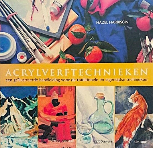 Acrylverftechnieken - Hazel Harrison, Boeken, Ophalen of Verzenden, Nieuw, Tekenen en Schilderen