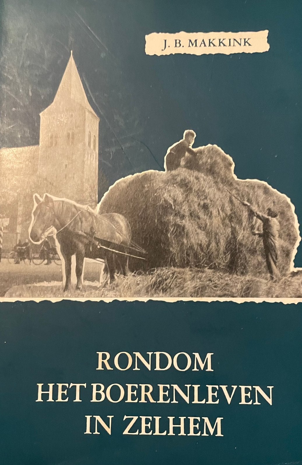 Rondom het boerenleven in Zelhem, Ophalen, Gelezen