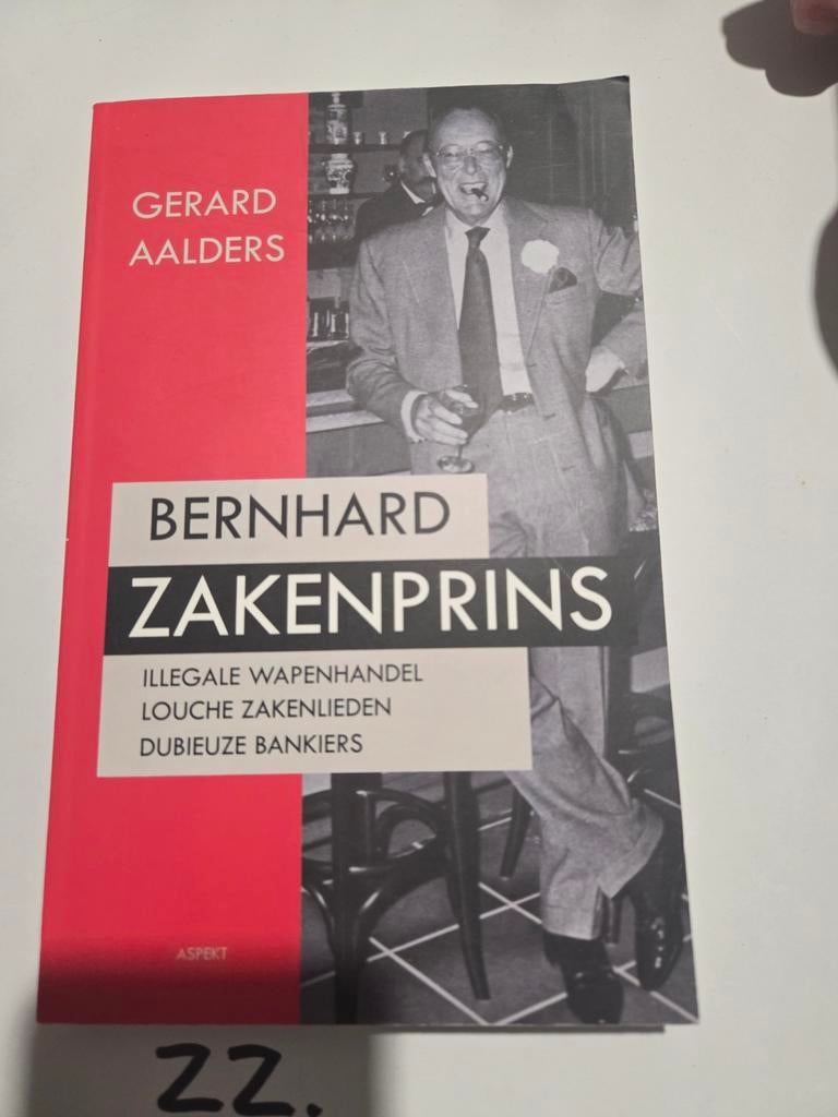 Bernhard Zakenprins - Gerard Aalders, Boeken, Biografieën, Ophalen of Verzenden
