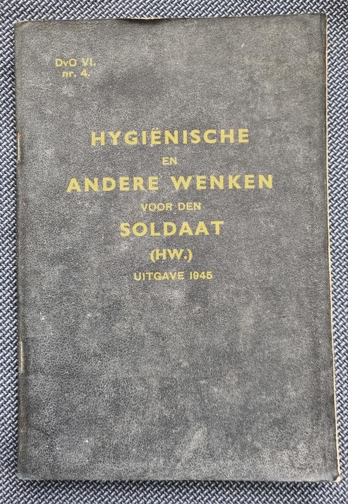 Ned.-Indië / KNIL Voorschrift Hygiënische wenken soldaat '45, Ophalen of Verzenden, Landmacht, Nederland, Boek of Tijdschrift