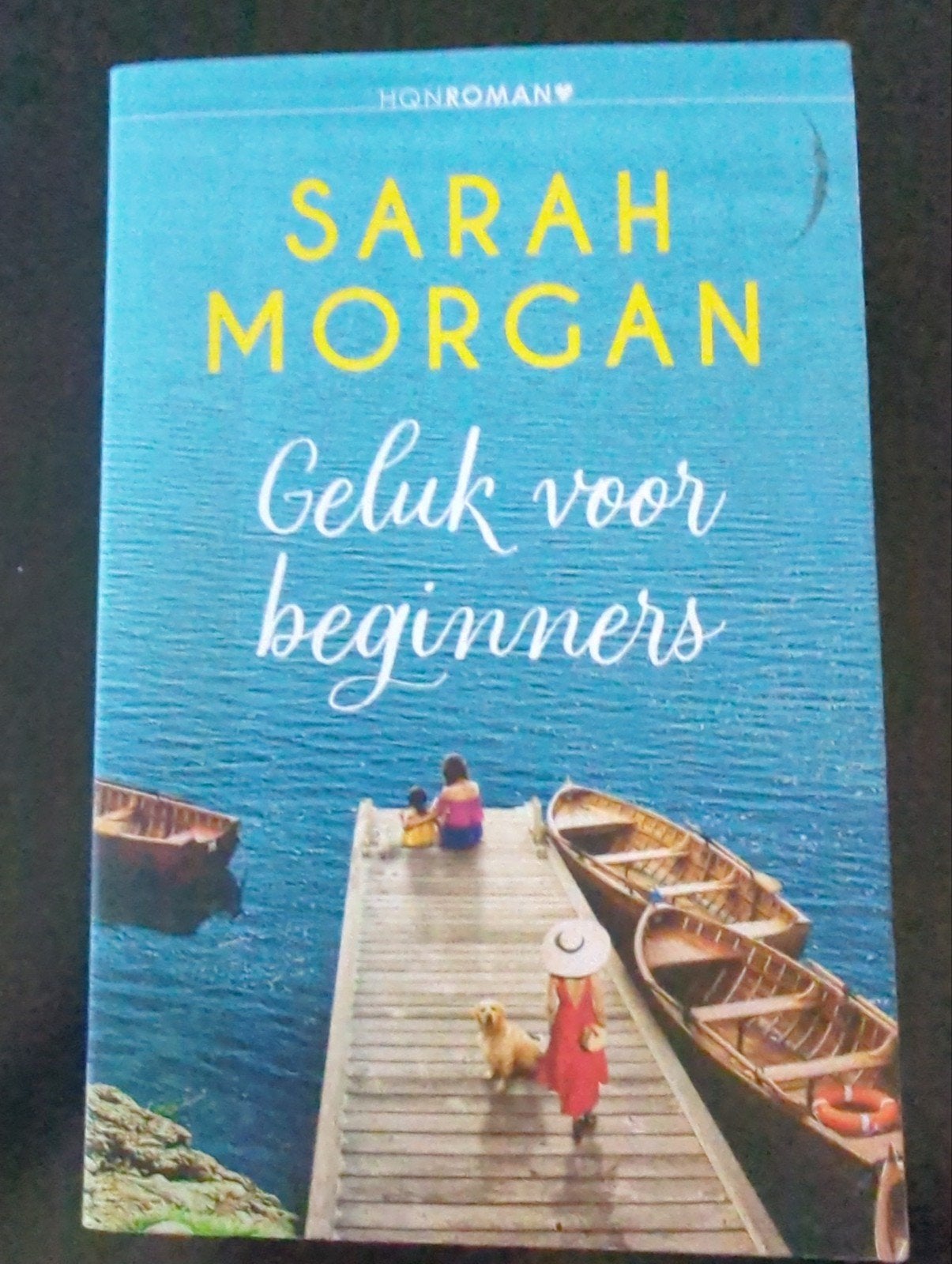 Geluk voor beginners - Sarah Morgan (roman), Ophalen of Verzenden, Zo goed als nieuw, Sarah Morgan, Nederland