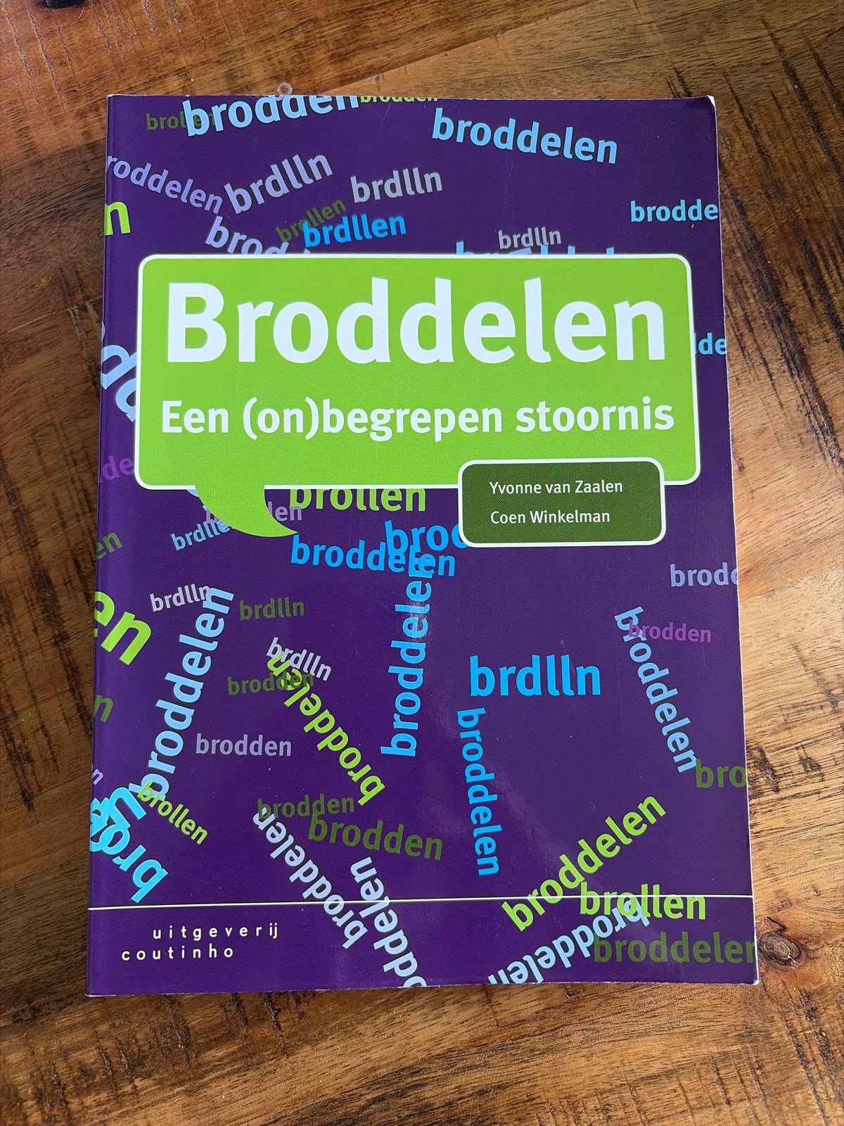 Broddelen: Een (on)begrepen stoornis - Yvonne van Zaalen, Ophalen of Verzenden, Gamma, Zo goed als nieuw, HBO