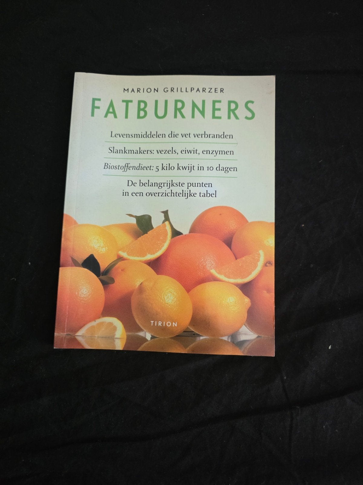 Fatburners: Levensmiddelen die vet verbranden, Ophalen of Verzenden, Gelezen, Dieet en Voeding, Marion Grillparzer