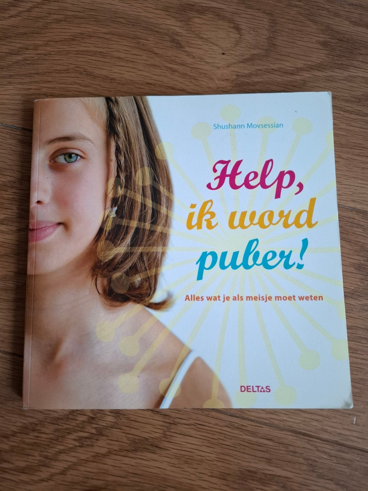 Help, ik word puber! Shushann Movsessian, Ophalen of Verzenden, Gelezen, Opvoeding vanaf 10 jaar, Shushann Movsessian