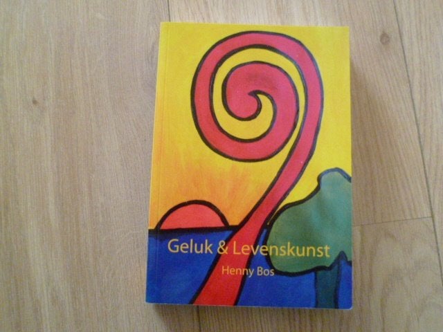 Henny Bos - Geluk en levenskunst, Ophalen of Verzenden, Zo goed als nieuw, Overige onderwerpen, Achtergrond en Informatie