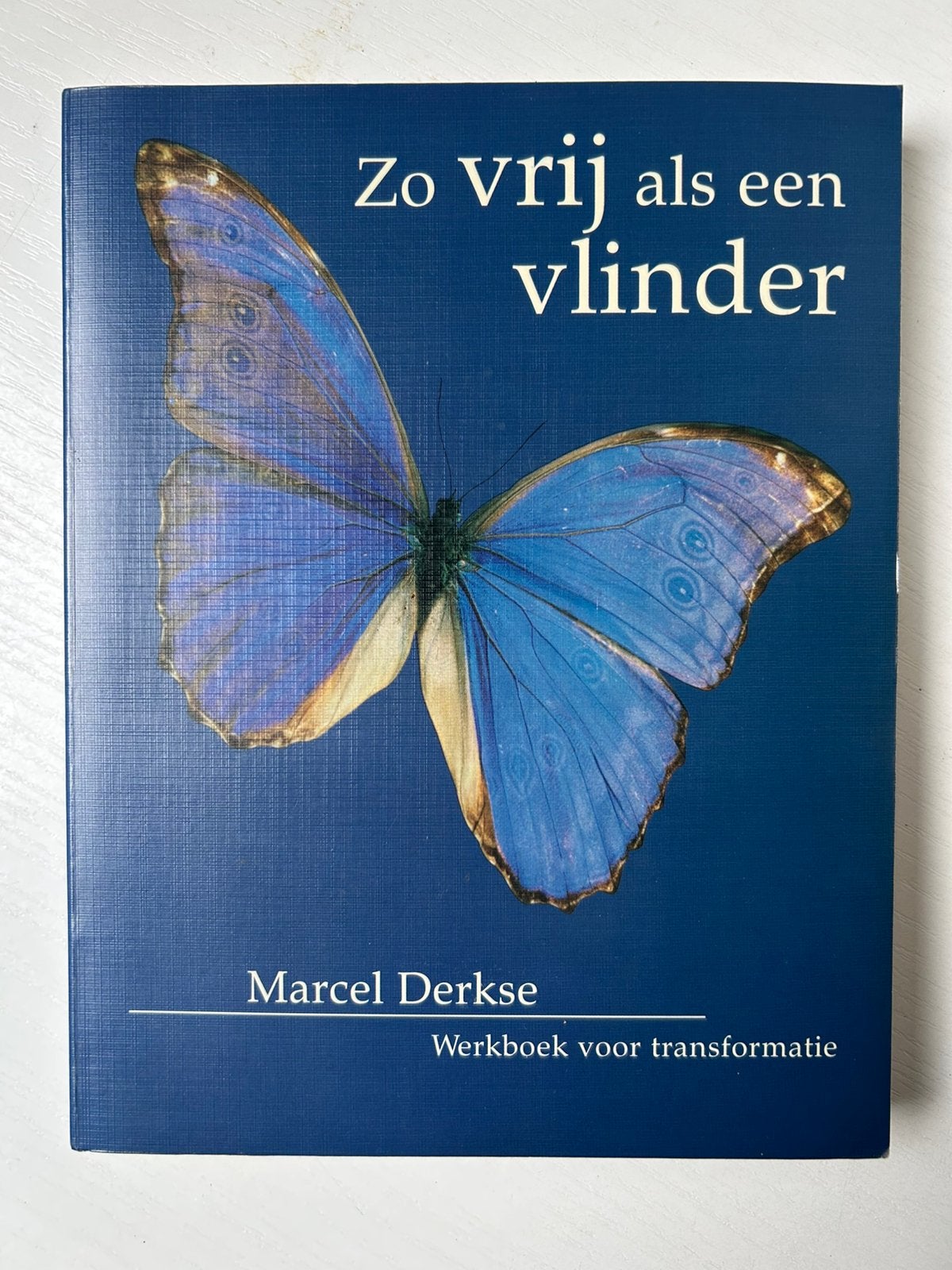 M. Derkse - Zo vrij als een vlinder, Boeken, Esoterie en Spiritualiteit, Zo goed als nieuw, Achtergrond en Informatie, Overige onderwerpen