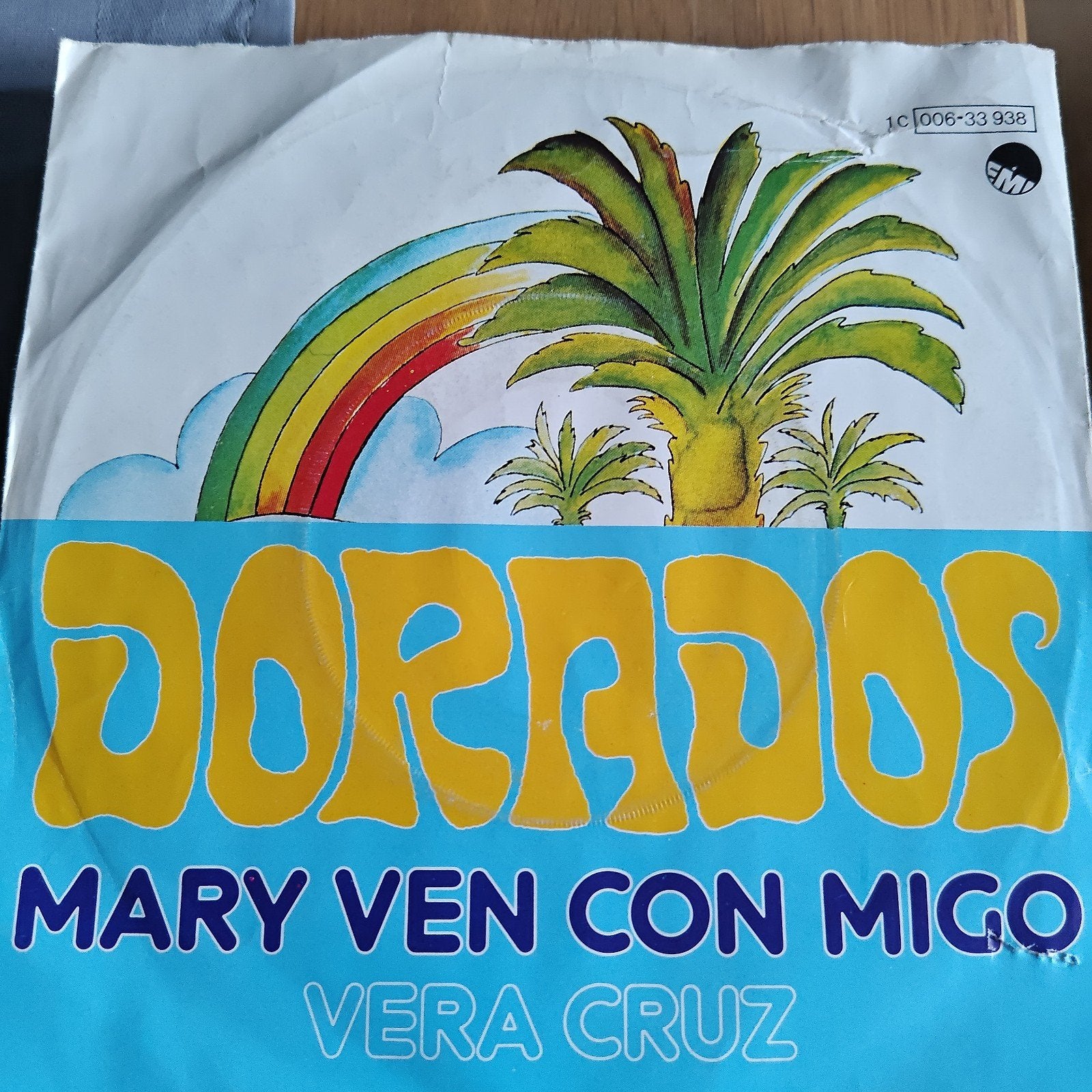 DORADOS - Mary Ven Con Migo / Vera Cruz (Single), Ophalen of Verzenden