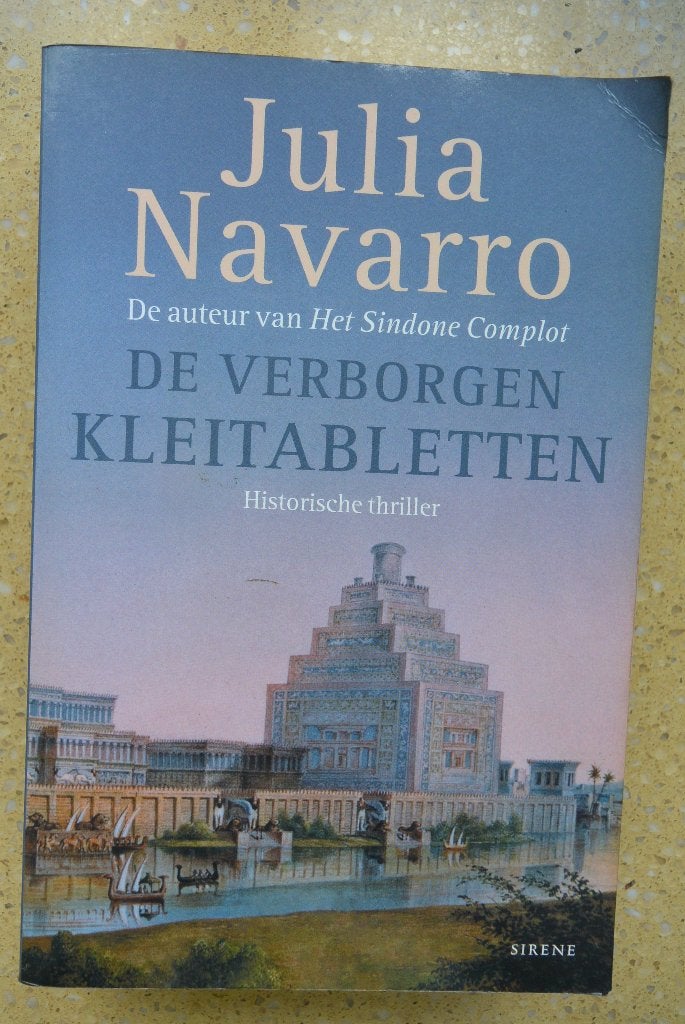 De verborgen kleitabletten Julia Navarro Historisch Thriller, Gelezen, Europa overig, Ophalen of Verzenden, Julia Navarro