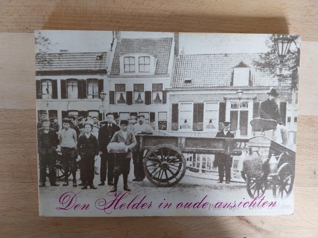 Den Helder in oude ansichten, Boeken, Geschiedenis | Stad en Regio, Ophalen of Verzenden, Gelezen