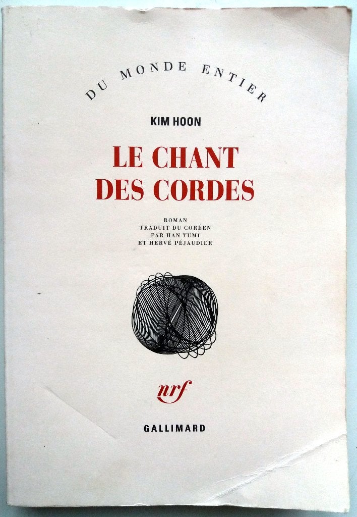 Kim Hoon - Le chant des cordes (FRANSTALIG), Ophalen of Verzenden, Gelezen, Fictie